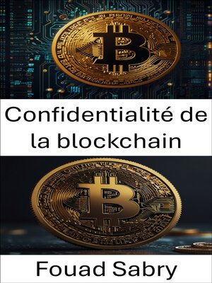 cover image of Confidentialité de la blockchain